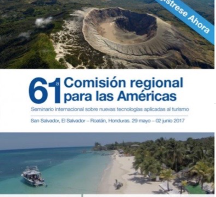 Los ministros de Hispanoamérica reunidos por la OMT en Honduras para analizar el futuro de la industria turística